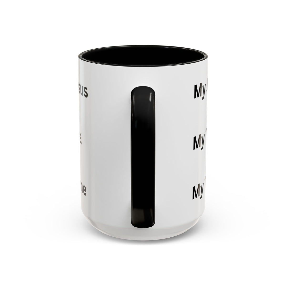 My Jesus, My Tea, My Time Black Two-Tone Ceramic Mug