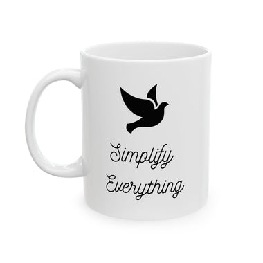 Simplify Everything coffee mug