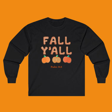 Black long-sleeve shirt with 'Fall Y'all' text and pumpkins on a white background