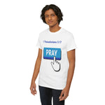 Pray Button T-shirt, 1 Thessalonians 5:17 Unisex Top, Casual Graphic Short Sleeve T-Shirt