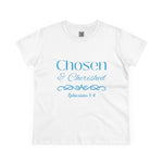 Chosen and Cherished Women's Soft style cotton T-shirt - Ephesians 1:4