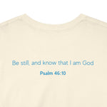 Jesus Time, Tea Time, Me Time Tee, Psalm 46:10