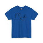 Made for More T-Shirt Ephesians 2:10