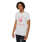 Jesus Loves You, But I'm His Favorite T-Shirt Pink heart John 15:9