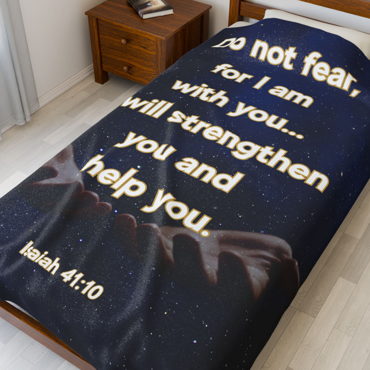 Do Not Fear, For I Am With You, Isaiah 41:10 - Cozy Velveteen Plush Blanket