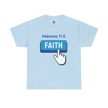 Person wearing a t-shirt with 'FAITH' graphic and Hebrews 11:6 text