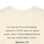 Made for More T-Shirt Ephesians 2:10