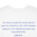 Believe Button T-shirt John 3:16