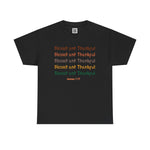 Blessed and Thankful James 1:17 Unisex T-Shirt