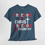 Blue t-shirt with 'Freedom in Chris, Freedom in Country' text and cross on a white background