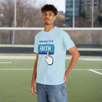 Person wearing a light blue t-shirt with 'FAITH' graphic and Hebrews 11:6 text.