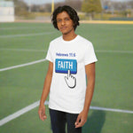 Person wearing a white t-shirt with 'FAITH' graphic and Hebrews 11:6 text.